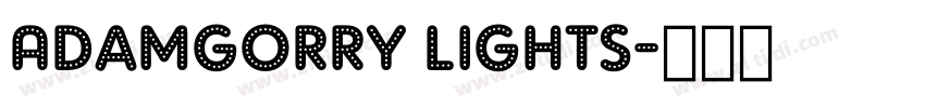 AdamGorry Lights字体转换